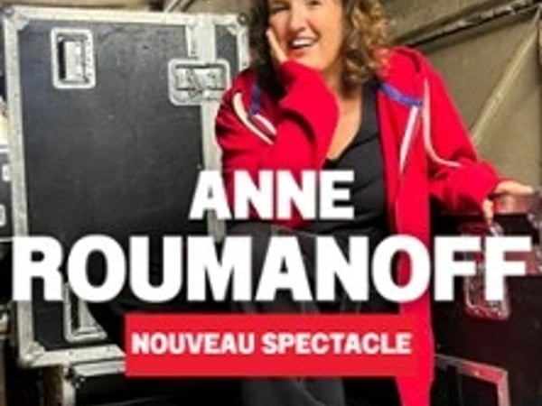 Anne Roumanoff, Nouveau spectacle