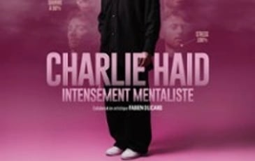 Charlie Haid, Intensément Mentaliste