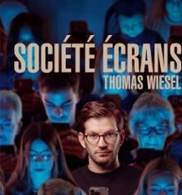 Thomas Wiesel Société écrans