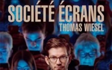 Thomas Wiesel Société écrans