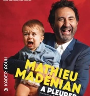 Mathieu Madénian — A pleurer de rire