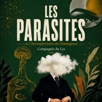 Les Parasites ou l'Hermaphrodisme des Champignons