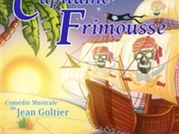 Les aventures du Capitaine Frimousse