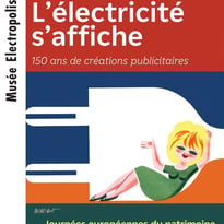 Visite libre et gratuite du Musée Electropolis et de l'exposition L'électricité s'affiche