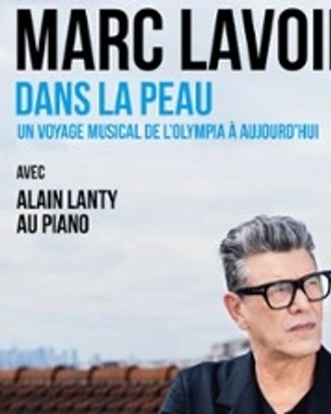 Marc Lavoine, Dans la peau (piano-voix)