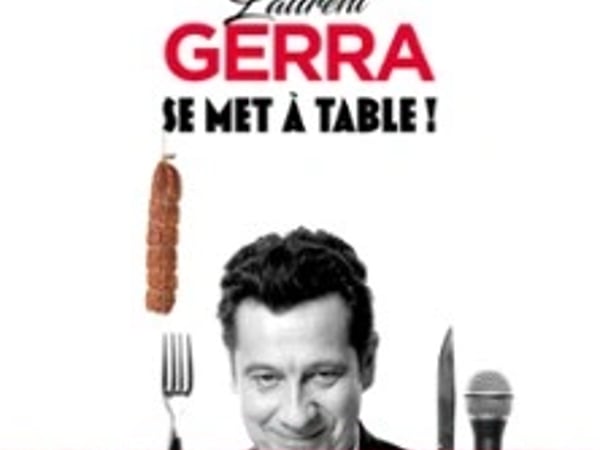 Laurent Gerra se met à table !