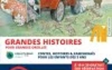 Grandes histoires pour grandes oreilles