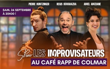 Show des Improvisateurs au Café Rapp de Colmar