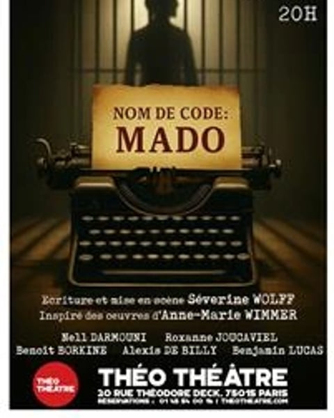 Spectacle - Nom de code : Mado