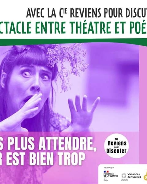 Spectacle entre théâtre et poésie avec la Cie Reviens pour Discuter