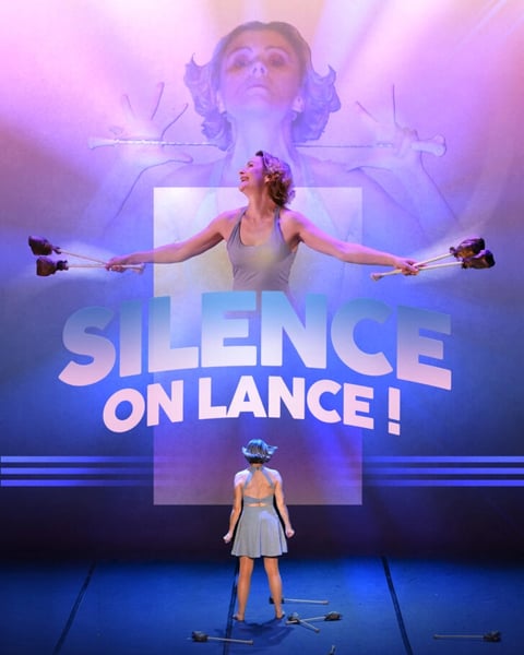Spectacle - Silence on lance !