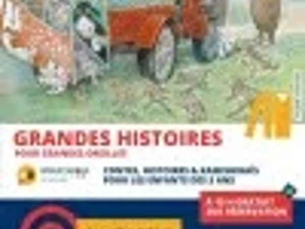 Grandes histoires pour grandes oreilles